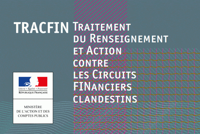 Tracfin Tracfin (Traitement du Renseignement et Action contre les Circuits Financiers clandestins)