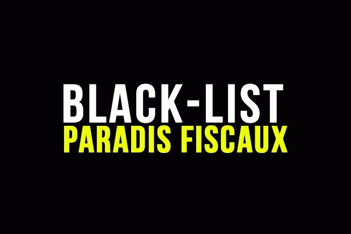 Black-list des paradis fiscaux Black-list des paradis fiscaux