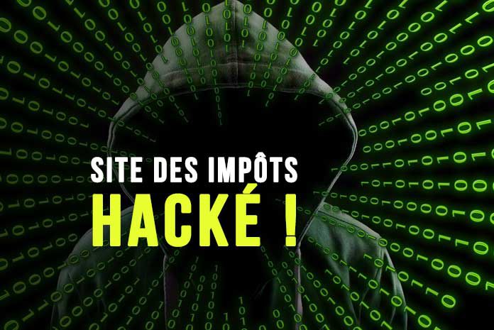 Site des impôts hacké par des pirates informatiques Site des impôts hacké par des pirates informatiques