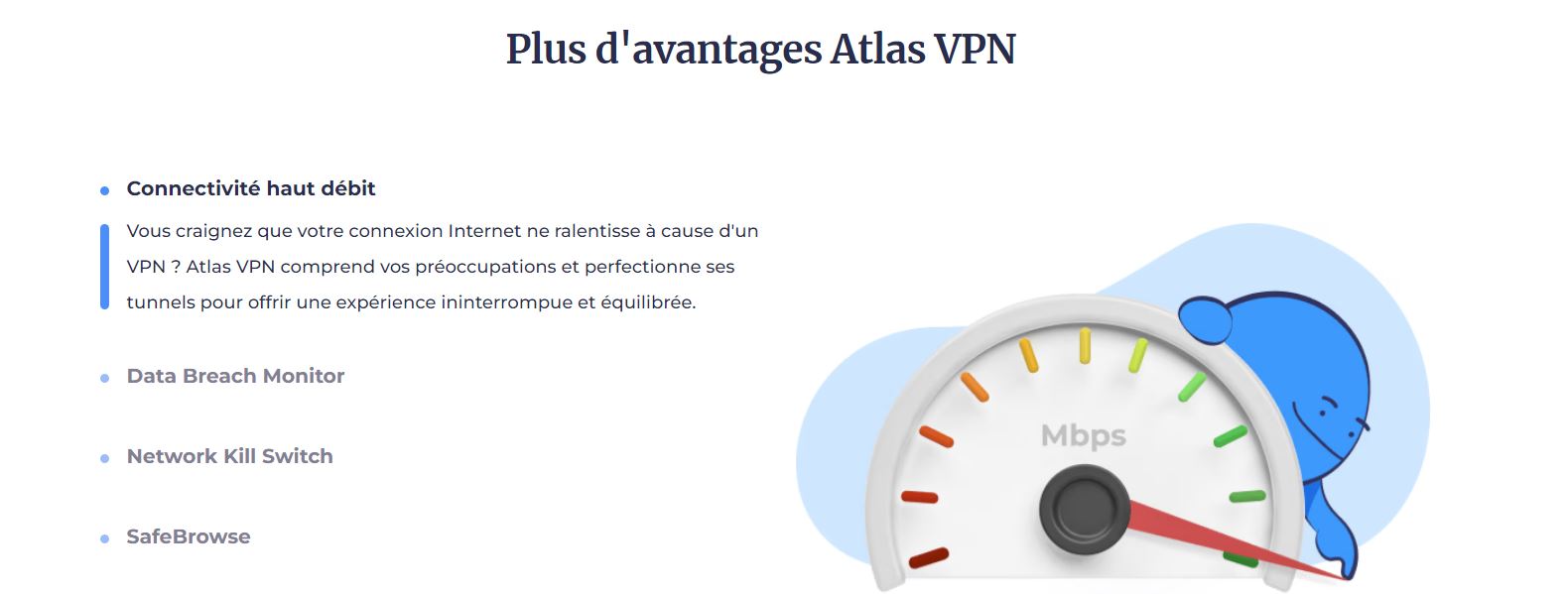 AtlasVPN - Plus d'avantages - Meilleurs VPN en 2023