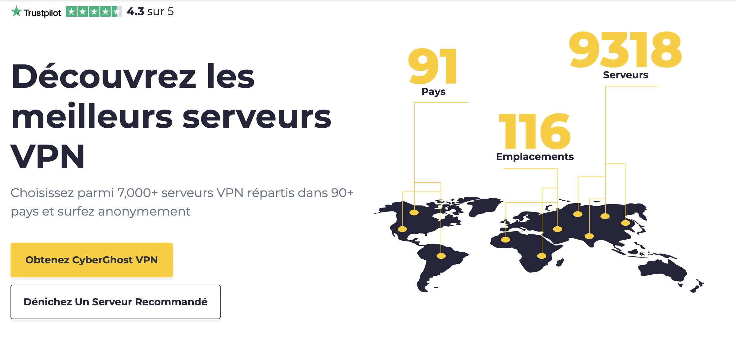 CyberGhost VPN : Les serveurs et leurs localisations