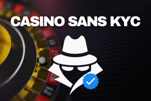 Casino sans KYC