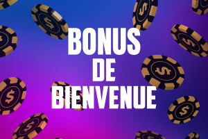 bonus de bienvenue