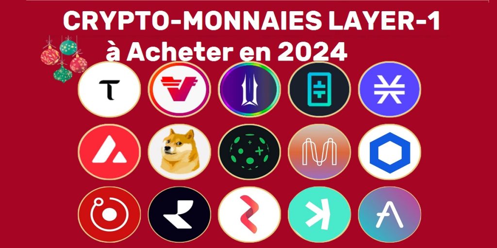 Cinq meilleures crypto-monnaies Layer-1 à acheter en 2024