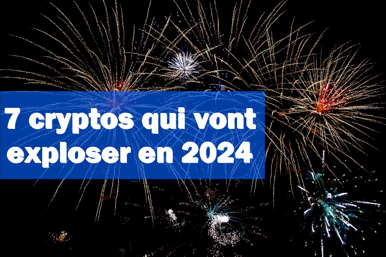 cryptos qui vont exploser en 2024