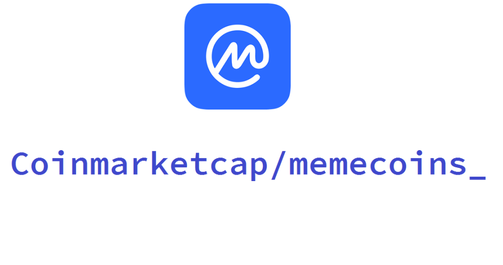 Meilleurs nouveaux memecoins listés sur CoinMarketCap