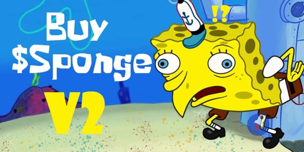 Sponge v2 est lancé, est-ce le prochain token x100 ?