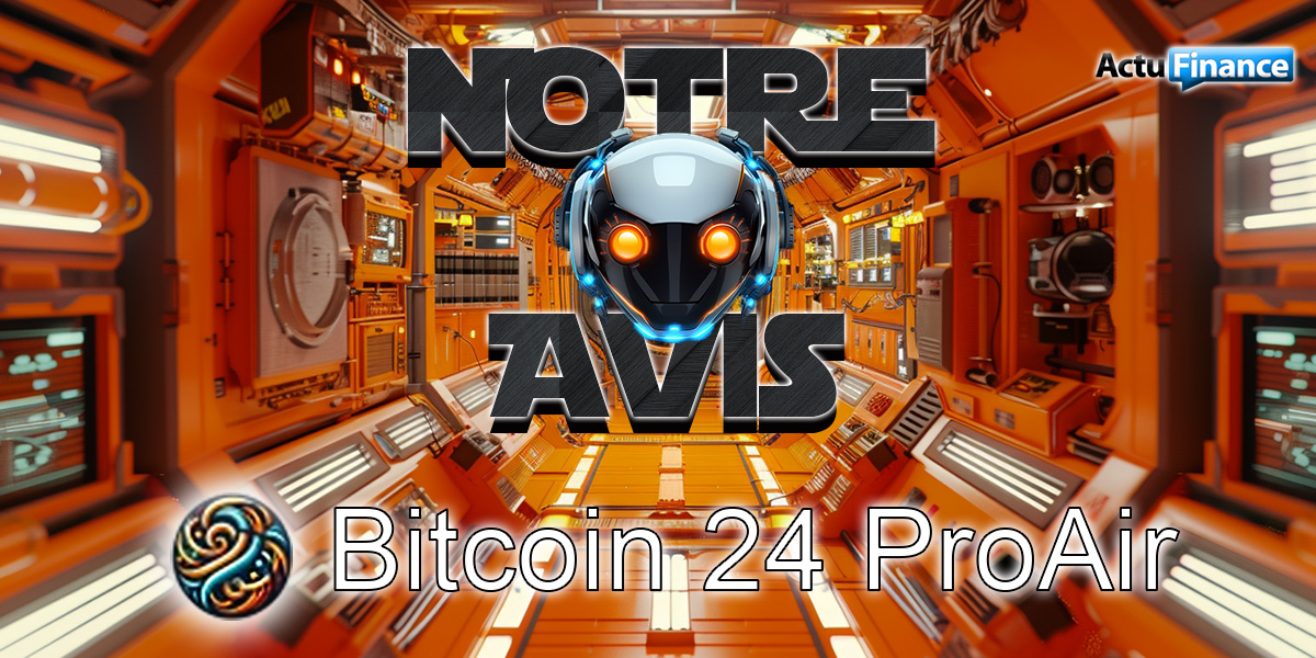Bitcoin 24 ProAir avis