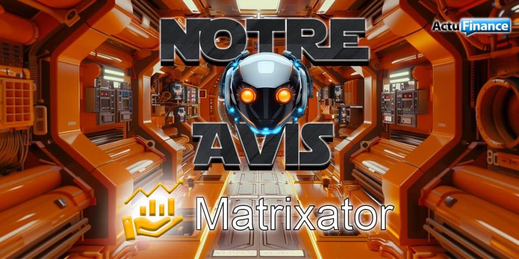 Matrixator avis