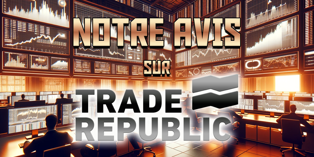 Trade Republic avis