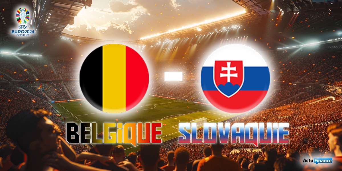 Belgique - Slovaquie Euro 2024