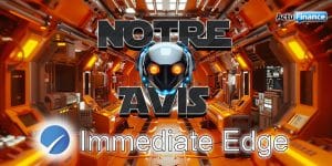 Immediate Edge avis